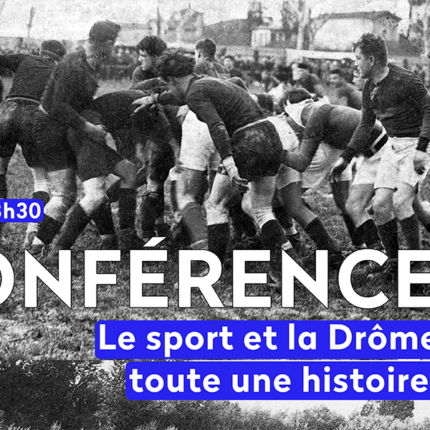 Archives – Le sport dans la Drôme, toute une histoire !