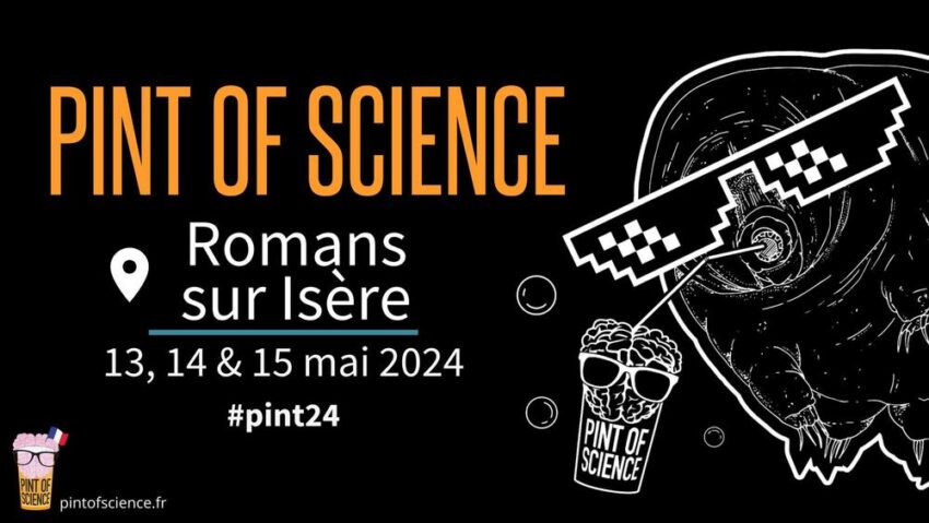 Festival Pint of science (édition 2024)- Romans sur Isère