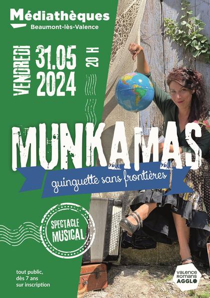 Spectacle musical : Munkamas