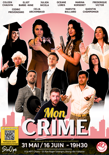 Spectacle : Mon crime