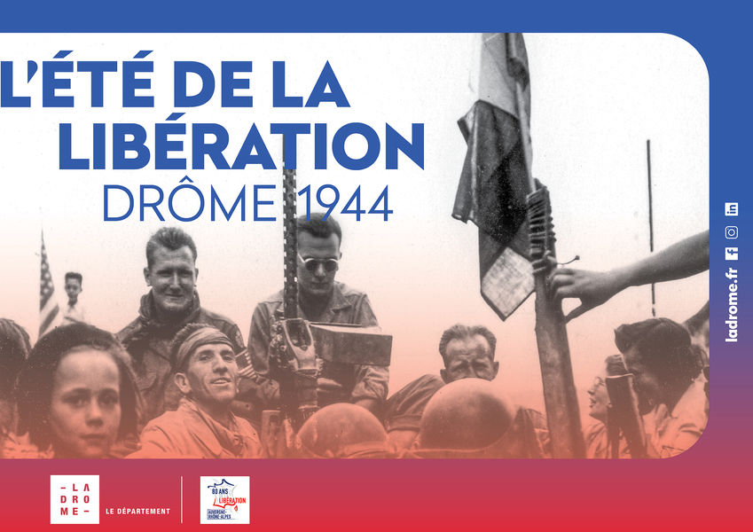 L’été de la Libération. Drôme 1944
