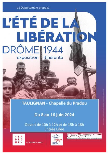 « L’été de la Libération – Drôme,1944 », exposition prêtée par le Département de la Drôme