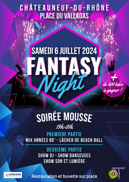 Fantasy Night « soirée mousse »
