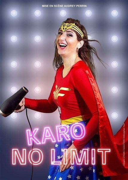 Humour : Karo dans « No Limit »