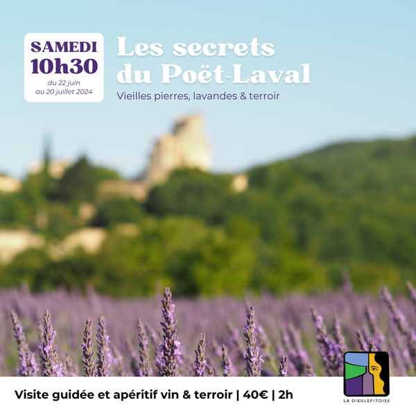 Visite et apéritif :  Les secrets du Poët-Laval