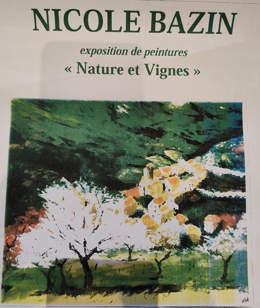 Exposition de peintures – Nature et vignes – Nicole Bazin