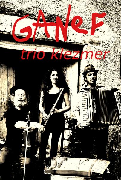 Concert Trio Klezmer – Ganef